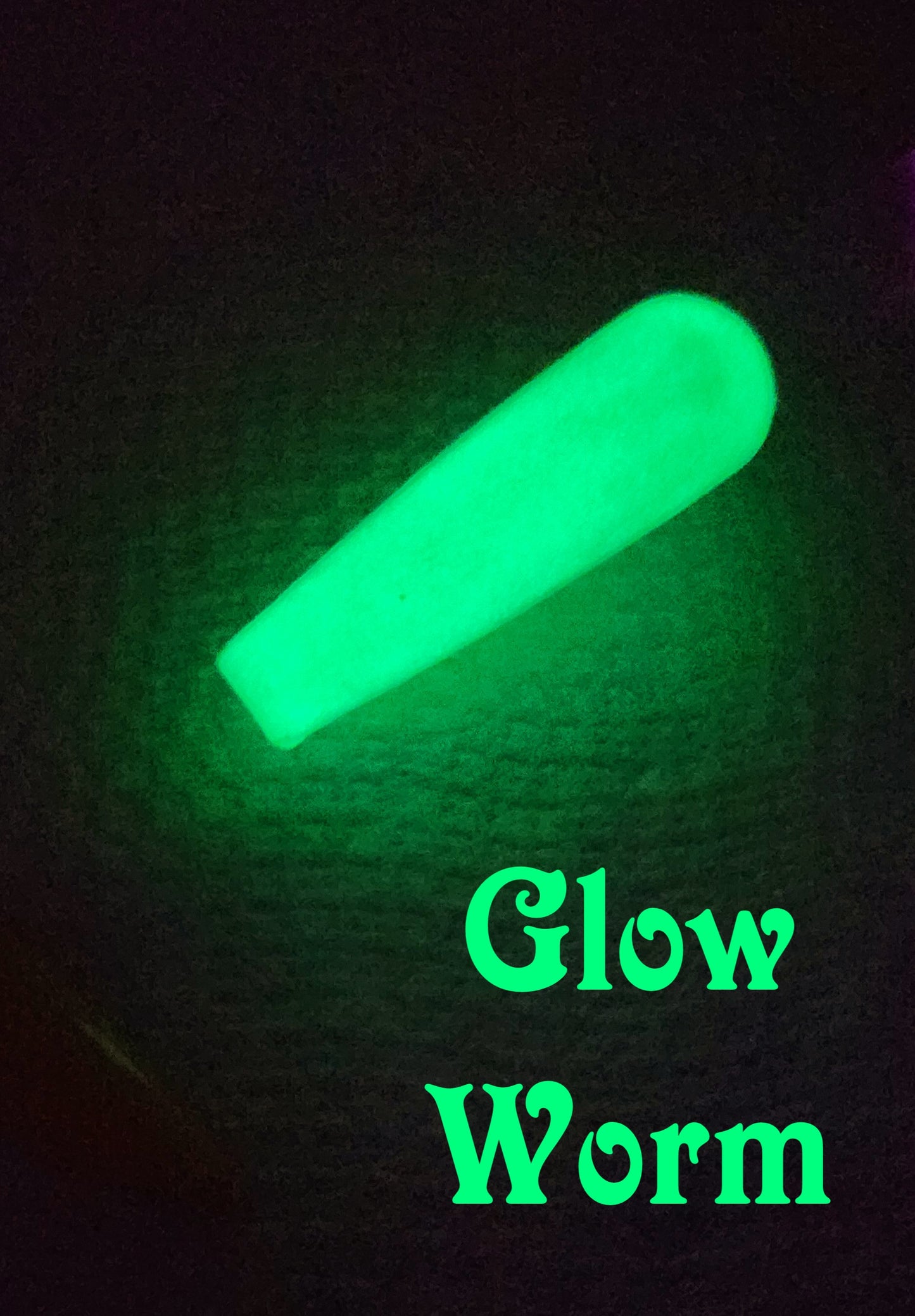 Glow worm 🐛, thermal/glow dip powder